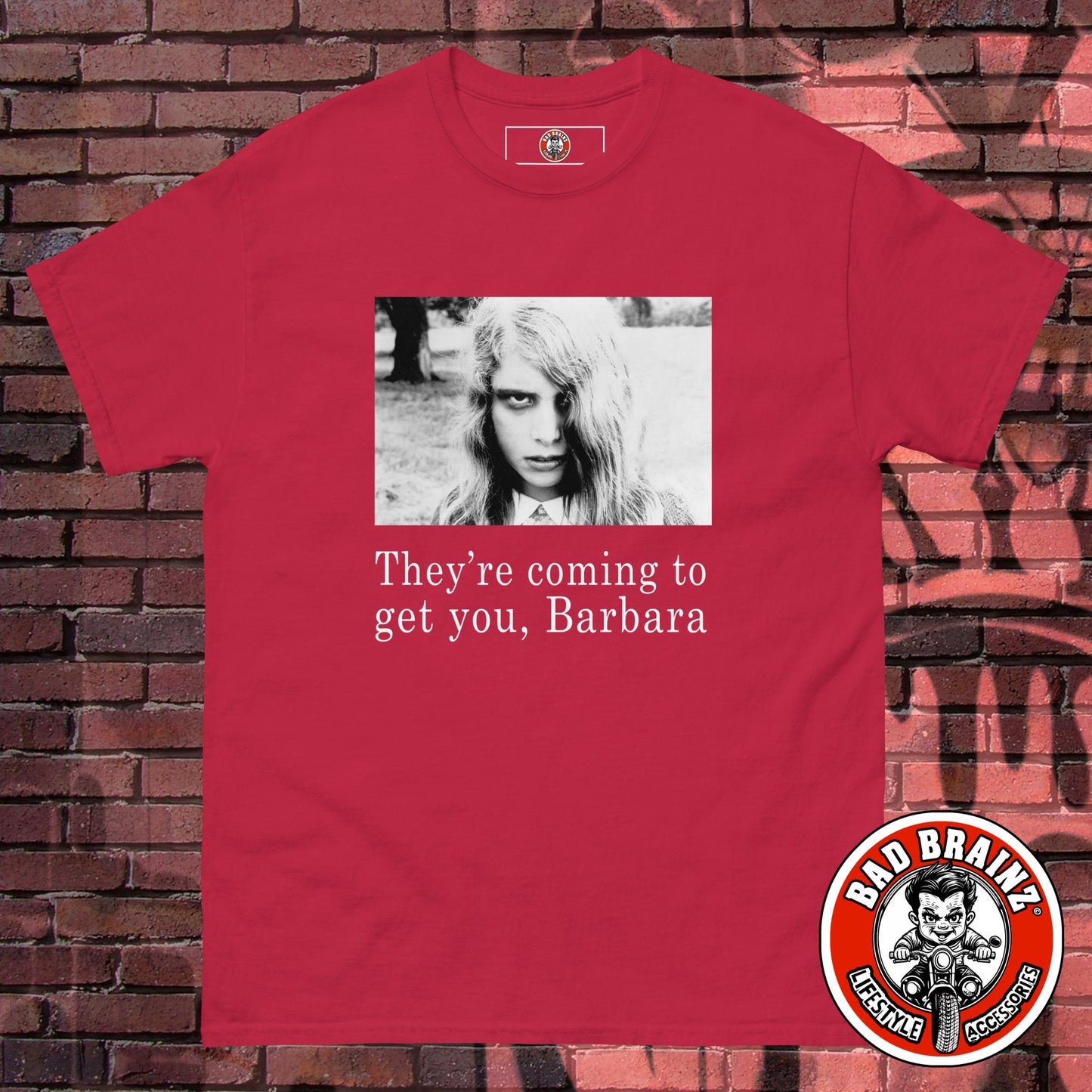 They're Coming to Get You, Barbara (Night of the Living Dead) t-shirt