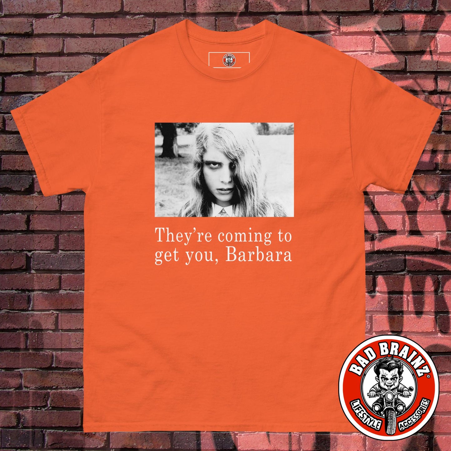 They're Coming to Get You, Barbara (Night of the Living Dead) t-shirt