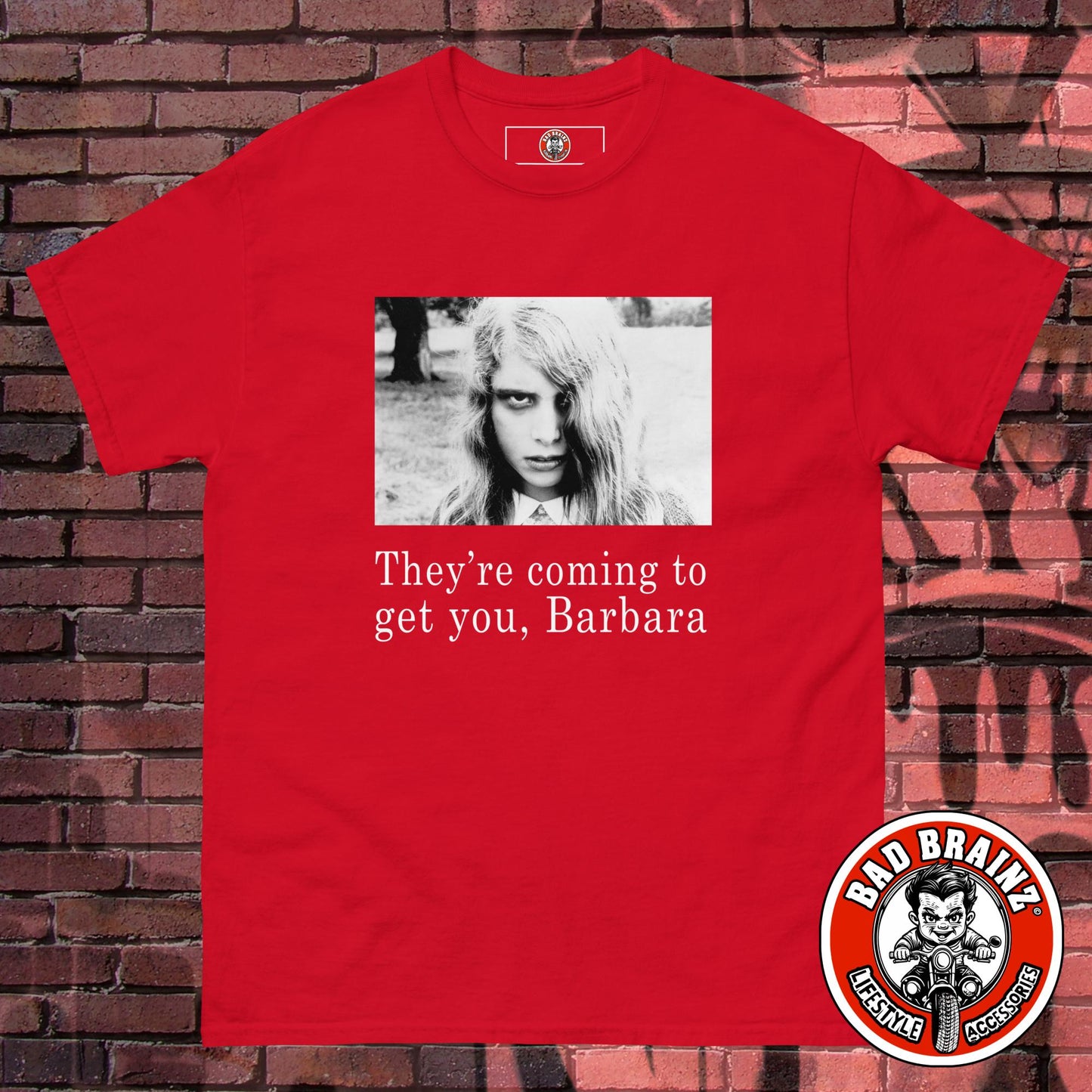 They're Coming to Get You, Barbara (Night of the Living Dead) t-shirt