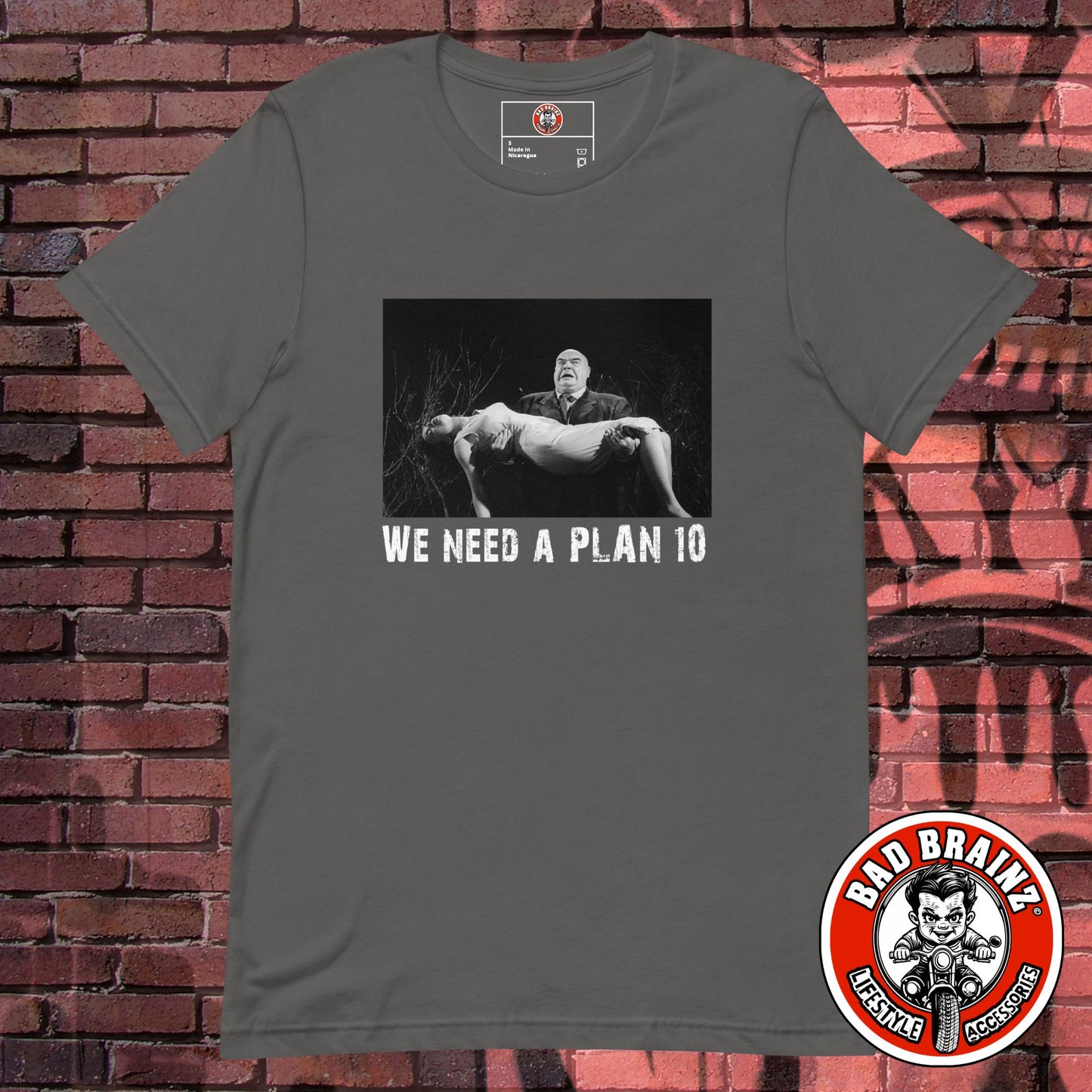 "We need a PLAN 10" t-shirt - Bad Brainz Lifestyle Accessories