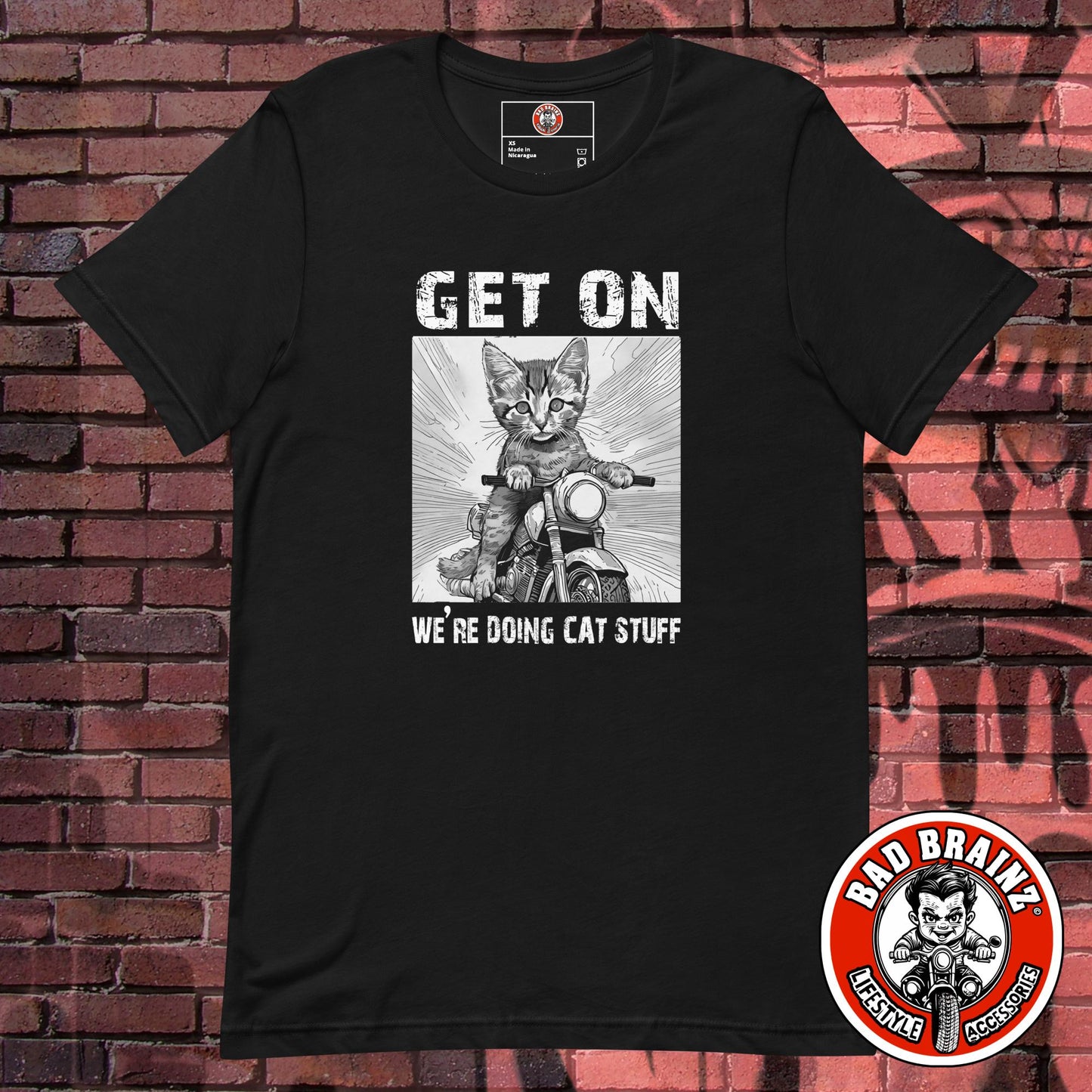 "Get on, We're Doing CAT STUFF" t-shirt - Bad Brainz Lifestyle Accessories