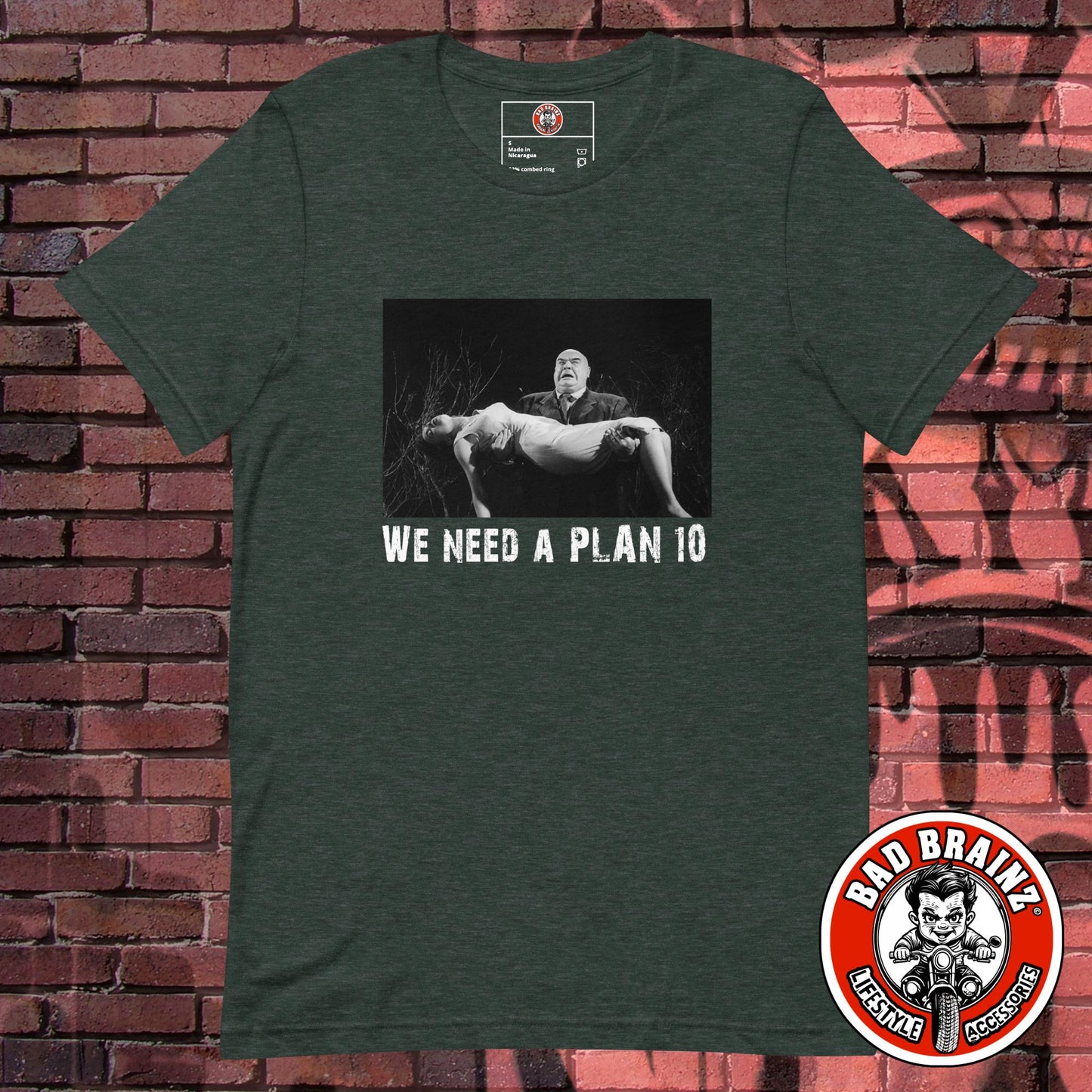 "We need a PLAN 10" t-shirt - Bad Brainz Lifestyle Accessories