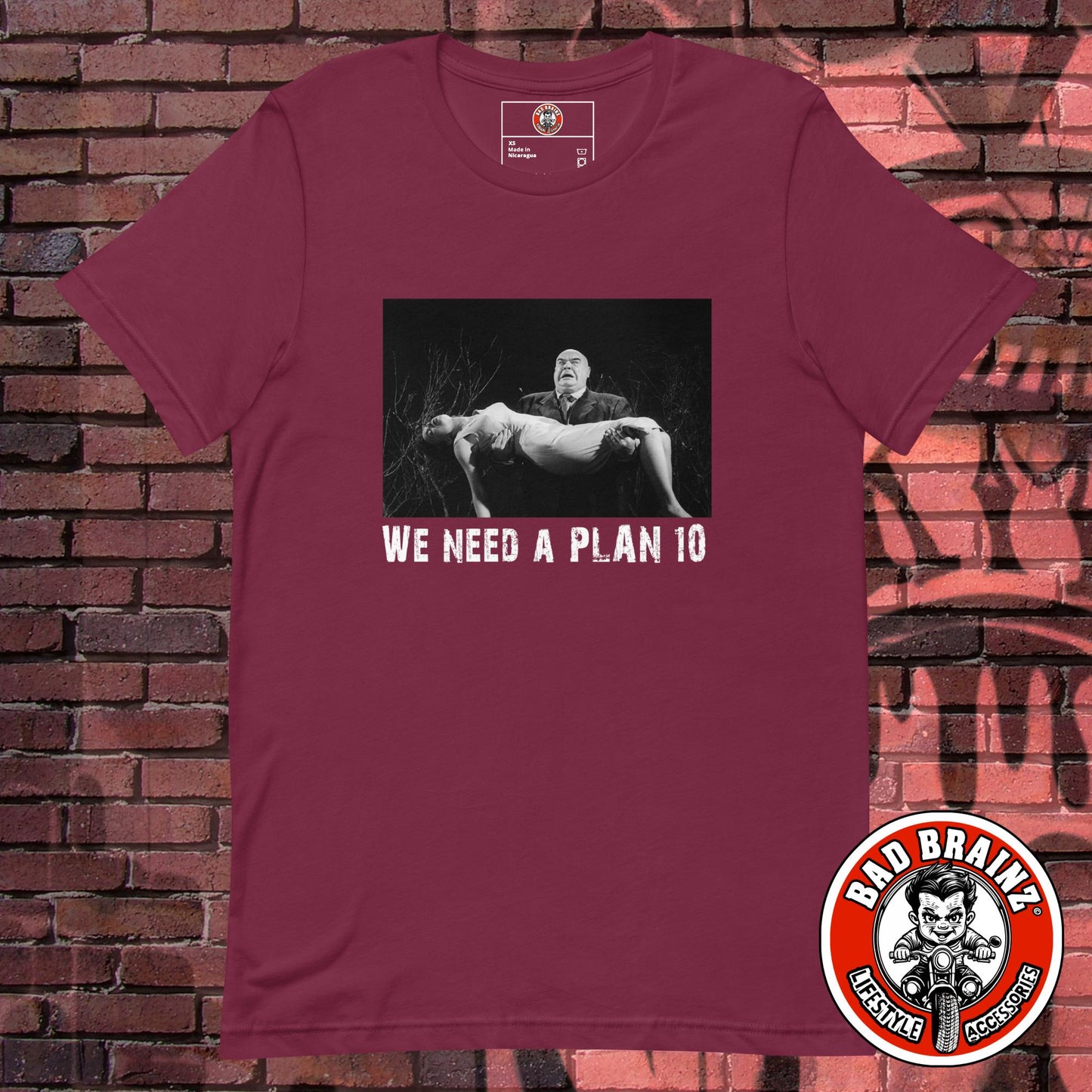 "We need a PLAN 10" t-shirt - Bad Brainz Lifestyle Accessories