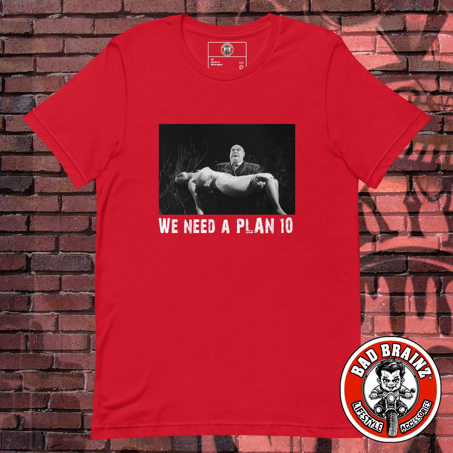 "We need a PLAN 10" t-shirt - Bad Brainz Lifestyle Accessories